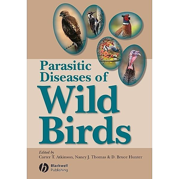 Parasitic Diseases of Wild Birds