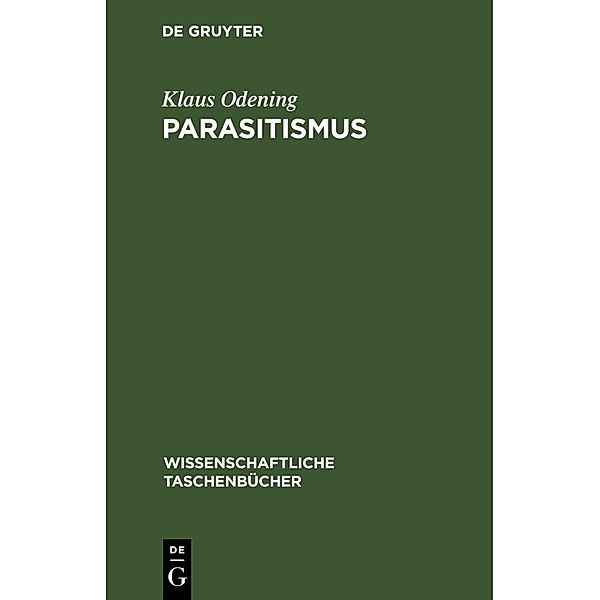 Parasitismus, Klaus Odening