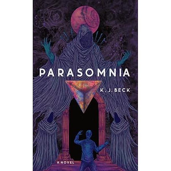 Parasomnia / Anomaly Press, LLC, K. J. Beck