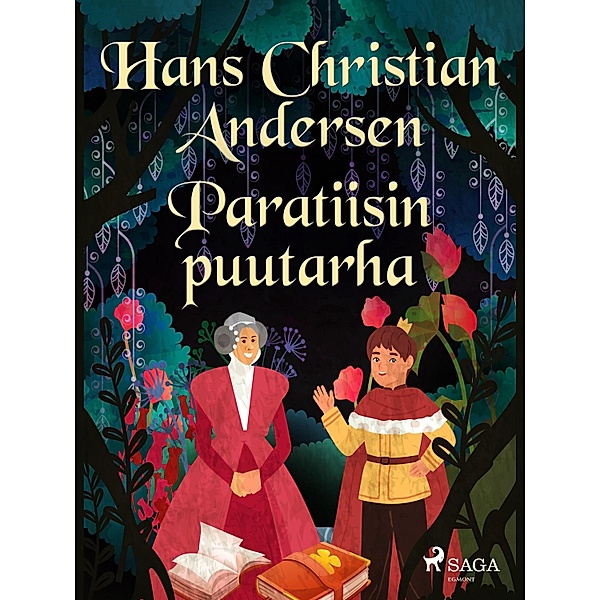 Paratiisin puutarha, H. C. Andersen