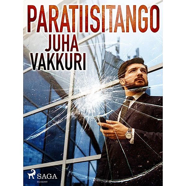 Paratiisitango, Juha Vakkuri