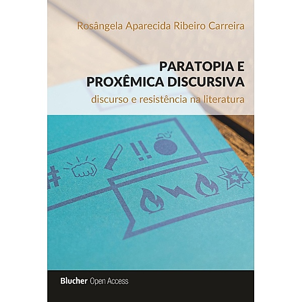 Paratopia e proxêmica discursiva, Rosângela Carreira