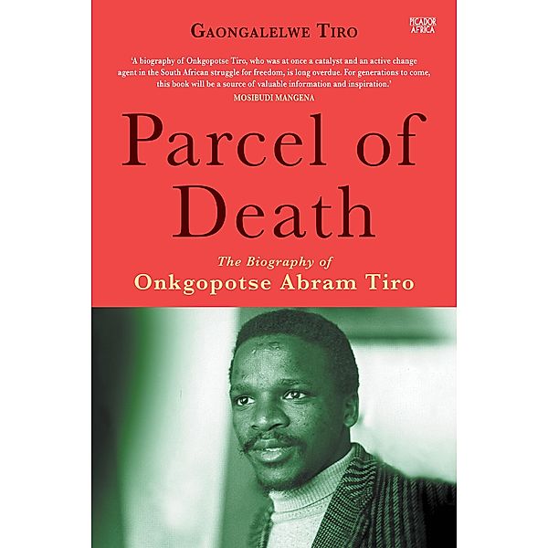 Parcel of Death, Gaongalelwe Tiro