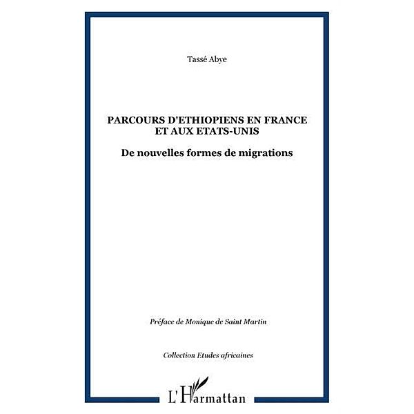 Parcours d'Ethiopiens en France et aux Etats-Unis / Hors-collection, Abye Tasse