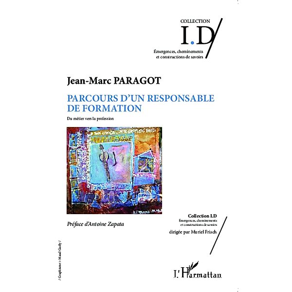 Parcours d'un responsable de formation, Paragot Jean-Marc Paragot