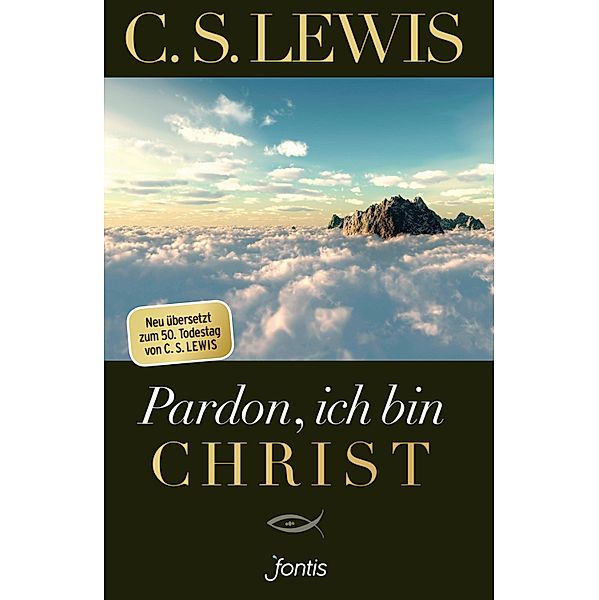 Pardon, ich bin Christ, C. S. Lewis