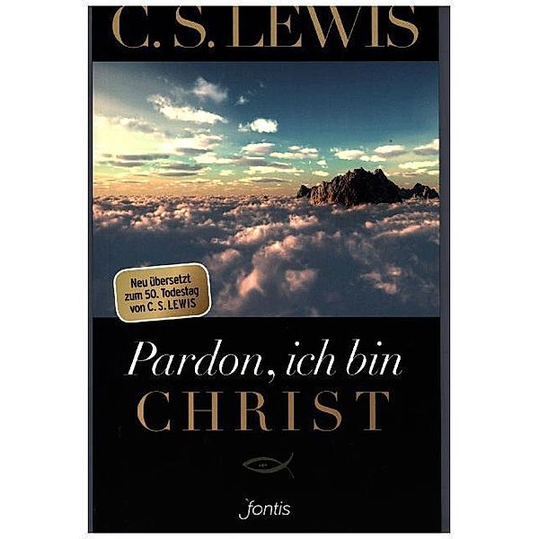 Pardon, ich bin Christ, C. S. Lewis