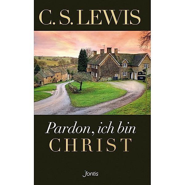 Pardon, ich bin Christ, C. S. Lewis