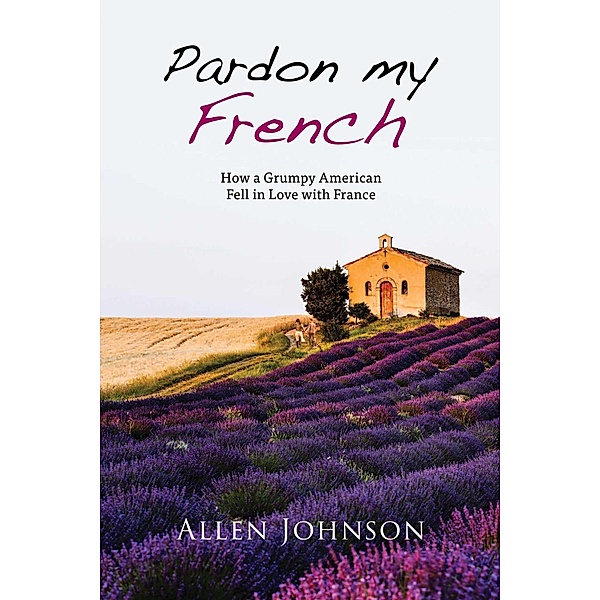 Pardon My French, Allen Johnson