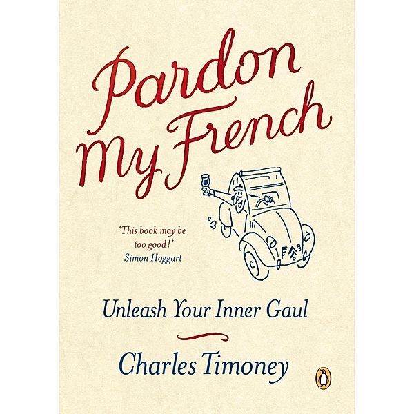 Pardon My French, Charles Timoney