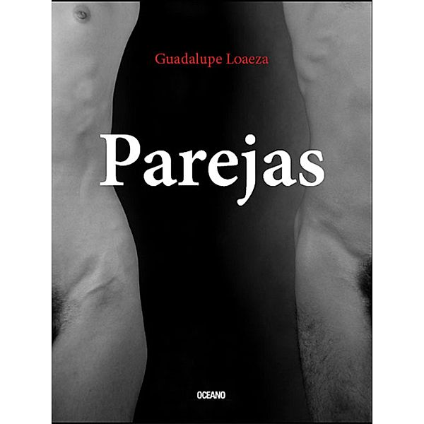 Parejas / Biblioteca Guadalupe Loaeza, Guadalupe Loaeza