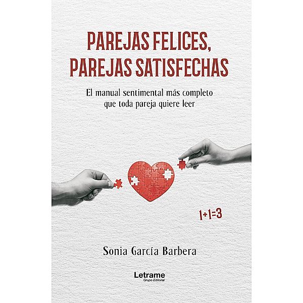 Parejas felices, parejas satisfechas, Sonia García Barbera