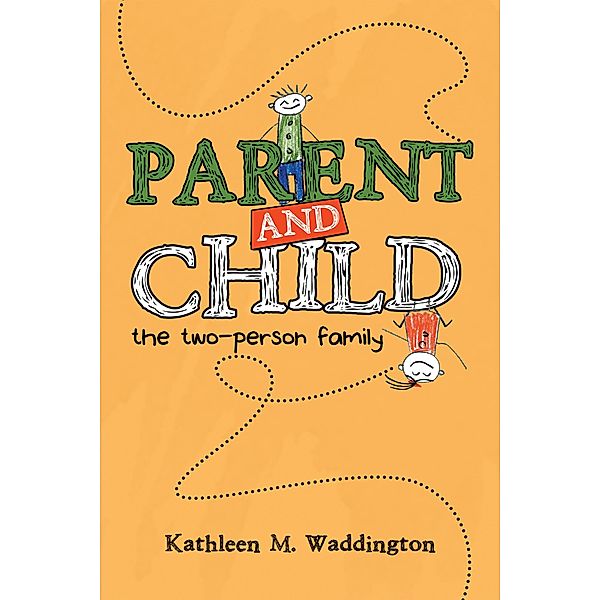 Parent and Child, Kathleen M. Waddington