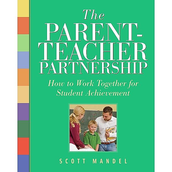 Parent-Teacher Partnership, Scott Mandel