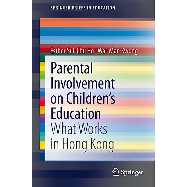 Parental Involvement on Children's Education, Esther Sui-Chu Ho, Wai-Man Kwong