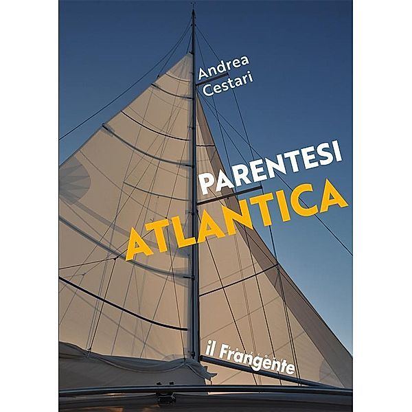 Parentesi atlantica, Andrea Cestari