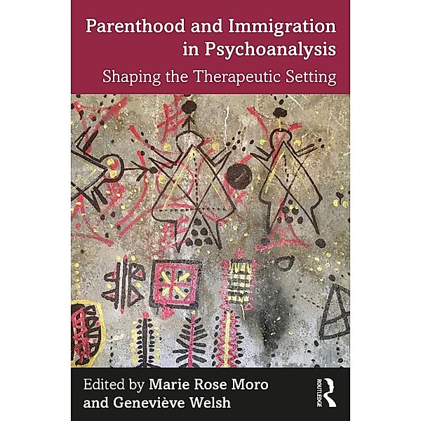 Parenthood and Immigration in Psychoanalysis