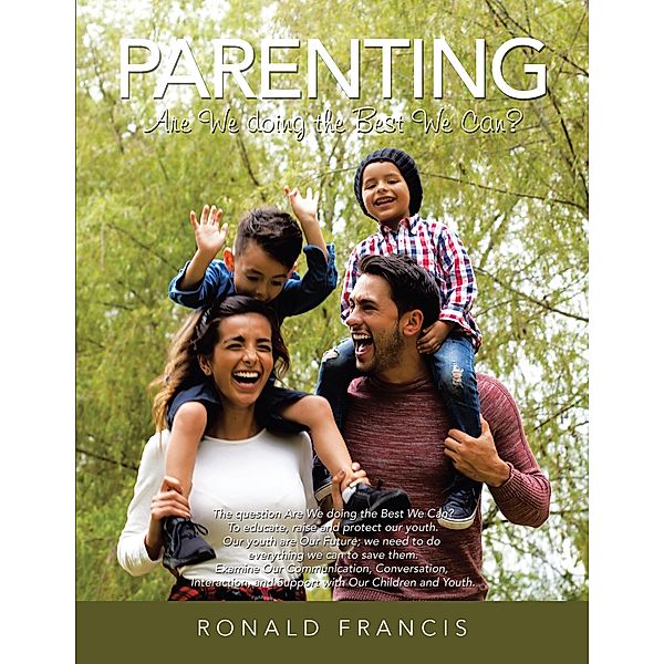 Parenting, Ronald Francis