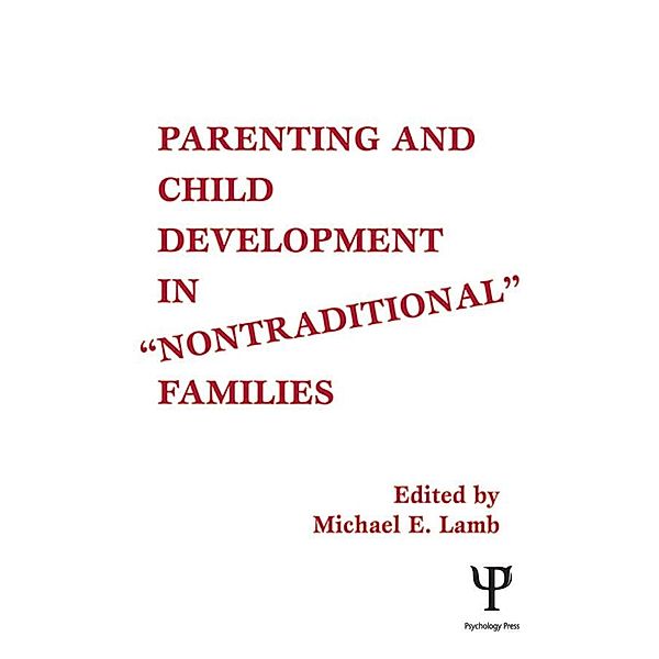 Parenting and Child Development in Nontraditional Families