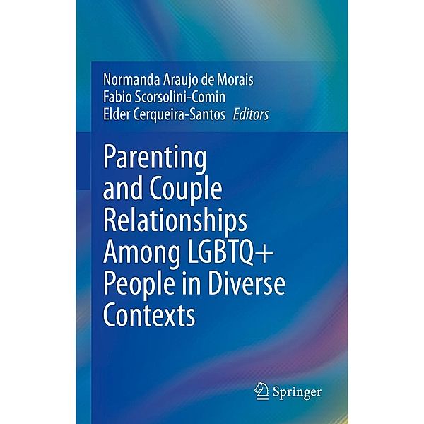 Parenting and Couple Relationships Among LGBTQ+ People in Diverse Contexts