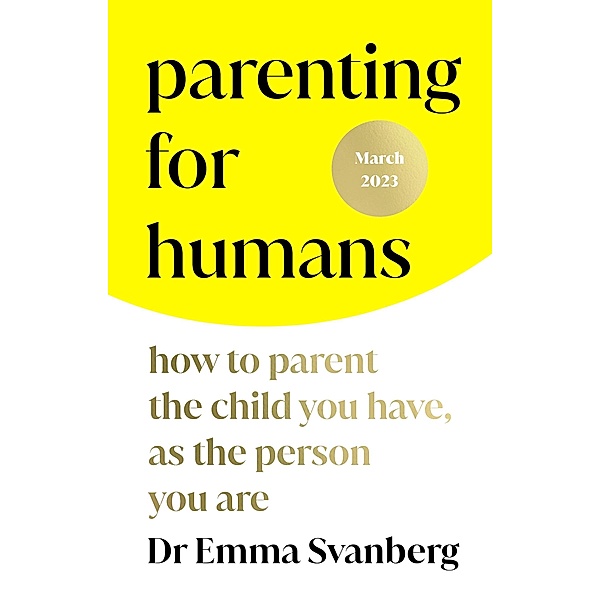Parenting for Humans, Emma Svanberg