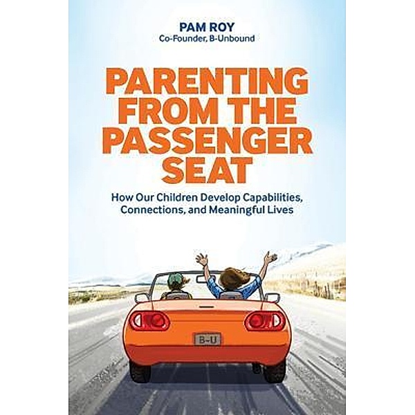 Parenting From The Passenger Seat, Pam Roy