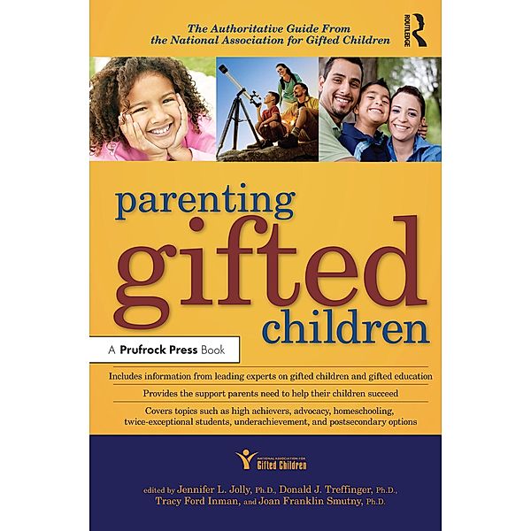 Parenting Gifted Children, Jennifer L. Jolly, Donald J. Treffinger, Tracy Ford Inman