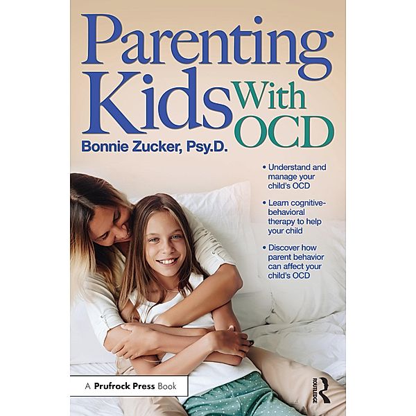 Parenting Kids With OCD, Bonnie Zucker