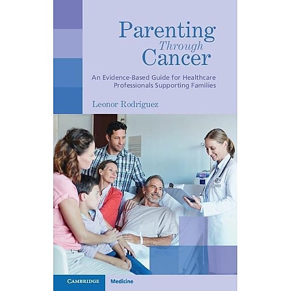 Parenting Through Cancer, Leonor Rodriguez