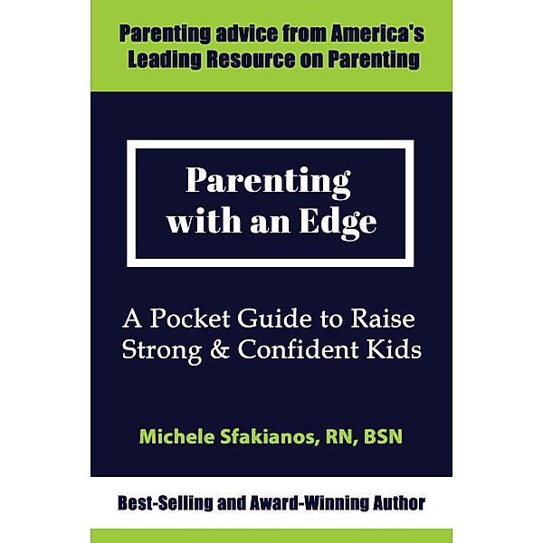 Parenting with an Edge, Michele Sfakianos