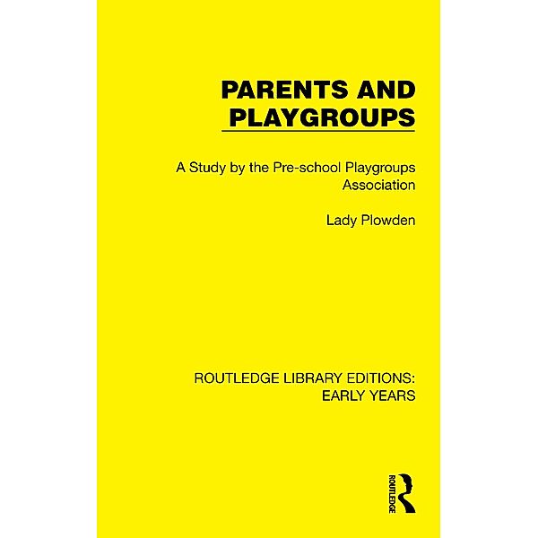 Parents and Playgroups, Pre-School Playgroups Association