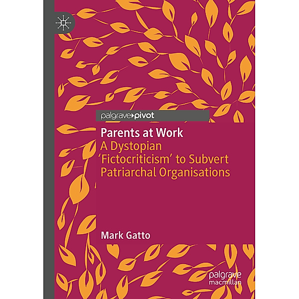 Parents at Work, Mark Gatto