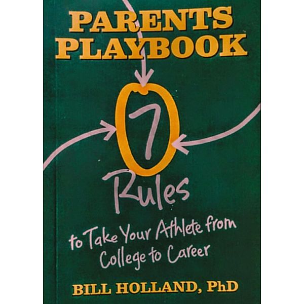 Parents Playbook, Bill Holland