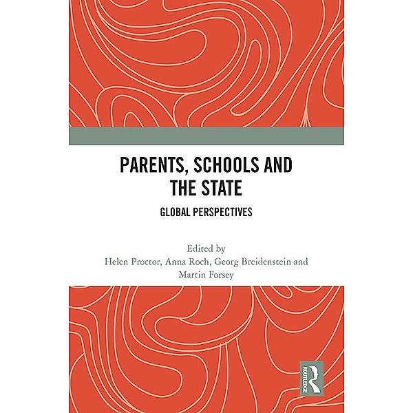 Parents, Schools and the State