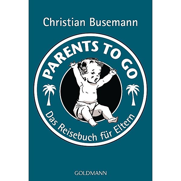 Parents To Go, Christian Busemann