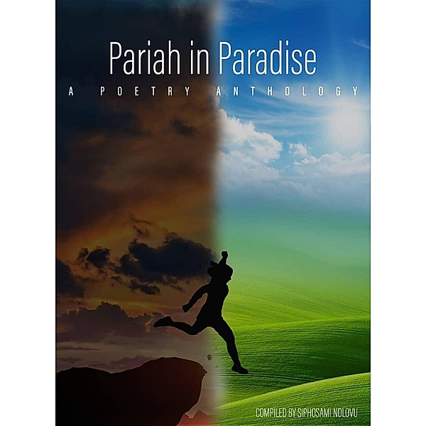 Pariah in Paradise, Various Authors