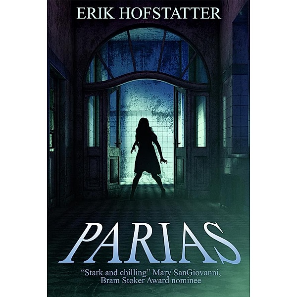 Parias, Erik Hofstatter