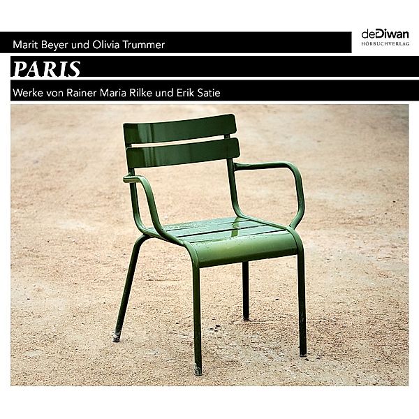 Paris,1 Audio-CD, Rainer Maria Rilke