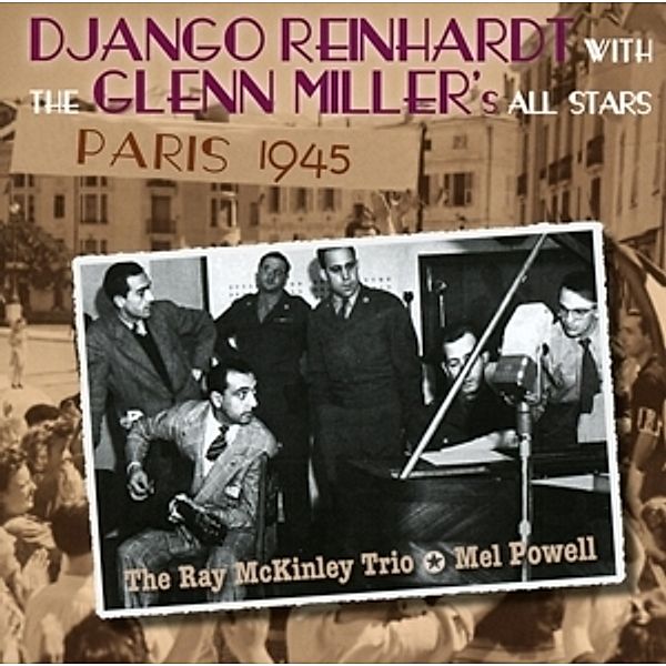 Paris 1945, Django Reinhardt, Glenn's All Stars Miller