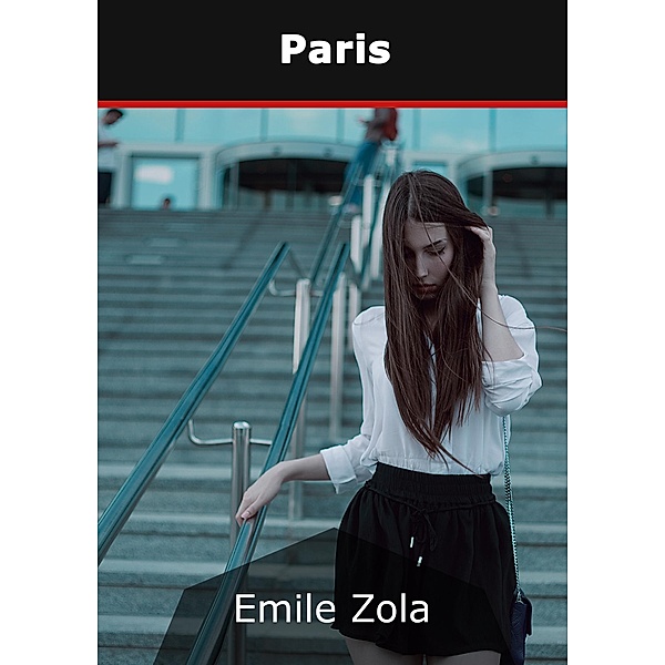 Paris, Émile Zola