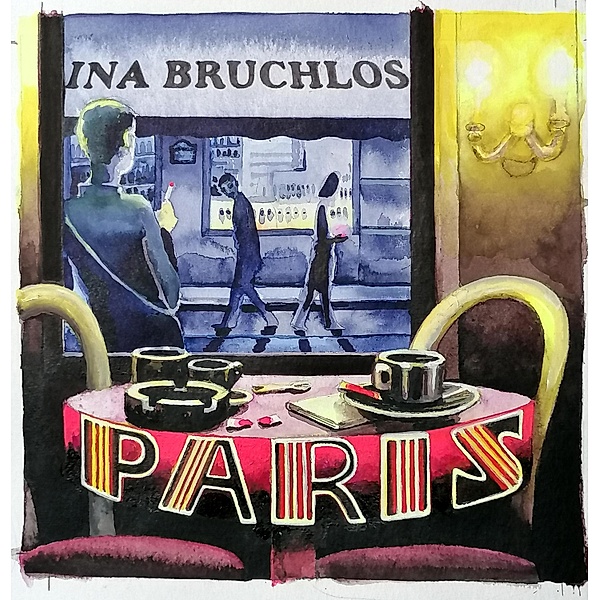 Paris, Ina Bruchlos