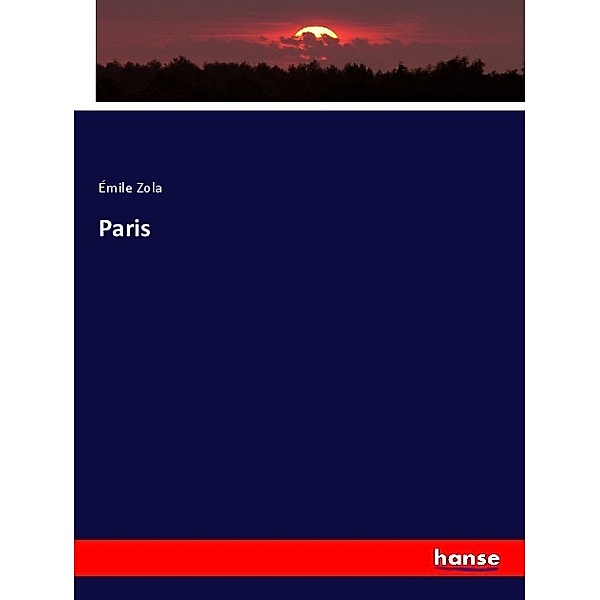 Paris, Émile Zola