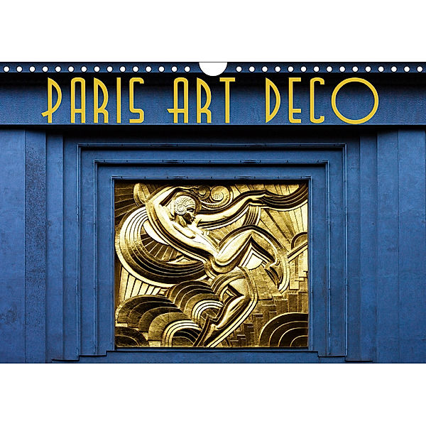 Paris Art Deco (Wandkalender 2019 DIN A4 quer), Boris Robert