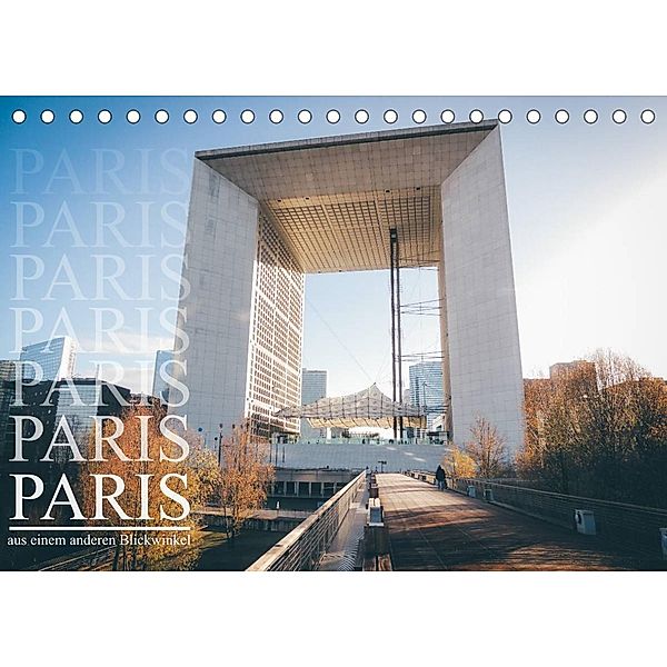 Paris - aus einem anderen Blickwinkel (Tischkalender 2023 DIN A5 quer), Christian Lindau