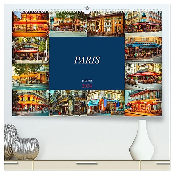 Paris Bistros (hochwertiger Premium Wandkalender 2024 DIN A2 quer), Kunstdruck in Hochglanz, Dirk Meutzner