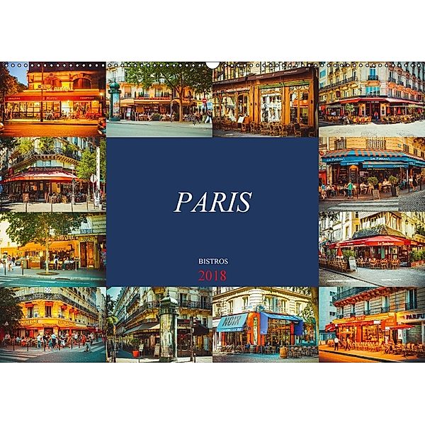 Paris Bistros (Wandkalender 2018 DIN A2 quer), Dirk Meutzner