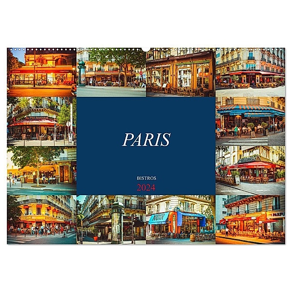 Paris Bistros (Wandkalender 2024 DIN A2 quer), CALVENDO Monatskalender, Dirk Meutzner