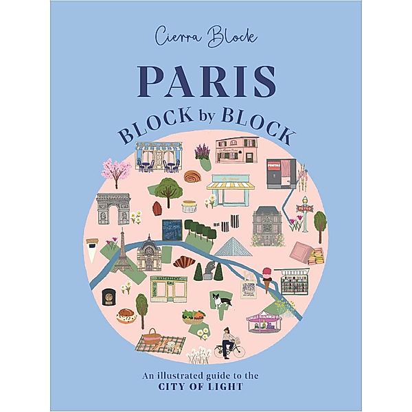 Paris, Block by Block, Cierra Block