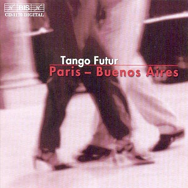 Paris-Buenos Aires, Tango Futur