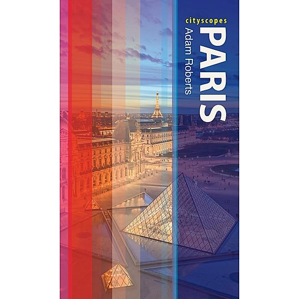 Paris / Cityscopes, Roberts Adam Roberts